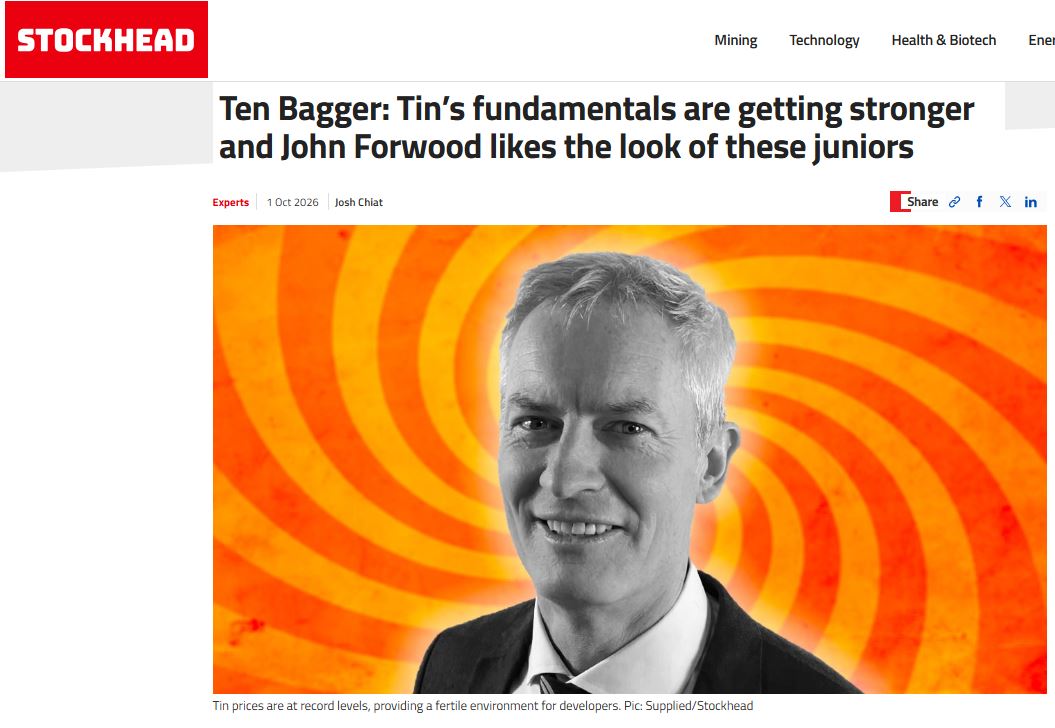 Ten Bagger: Tin’s fundamentals are getting stronger and John Forwood likes the look of these juniors
